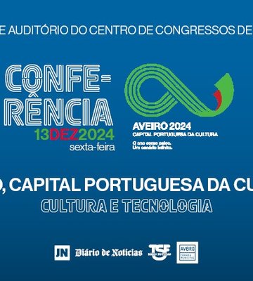 202412_jnconferencia_aveiro_capital_europeia_cultura_imagem_conferencia_977x450px