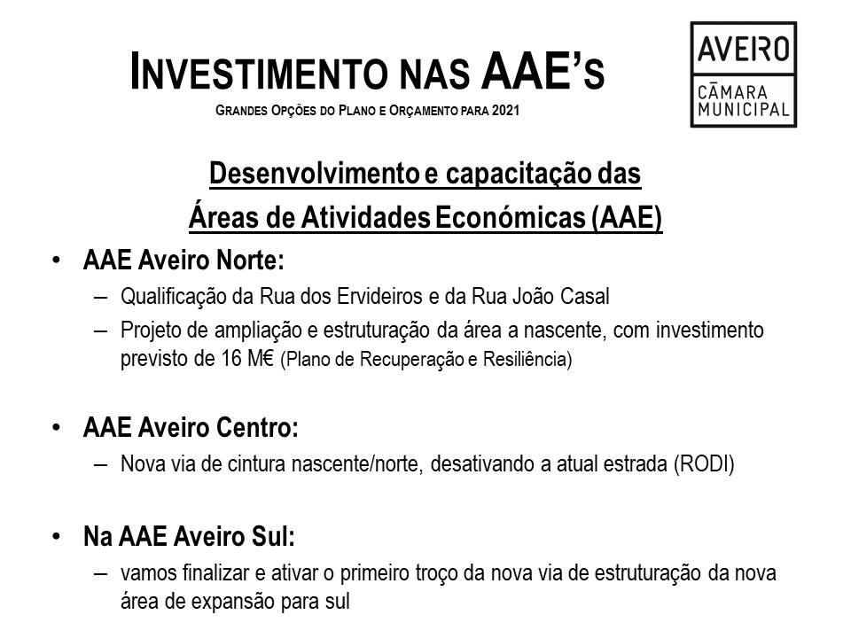 Investimento nas AAE’s