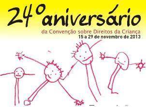 24º ANIVERSÁRIO DA CONVENÇÃO SOBRE OS DIREITOS DA CRIANÇA