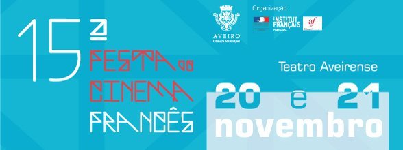 FESTA DO CINEMA FRANCÊS EM AVEIRO