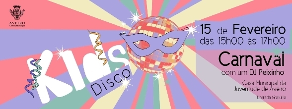 DISCO KIDS CARNAVAL NA CASA DA JUVENTUDE