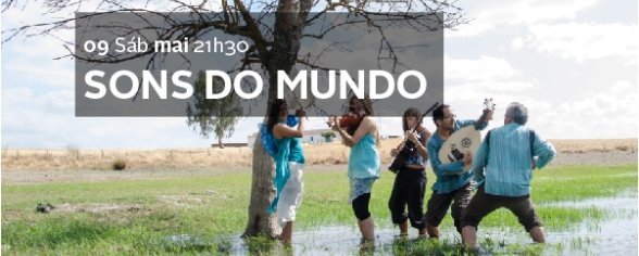 CONCERTO "SONS DO MUNDO" ESTE SÁBADO NO TA