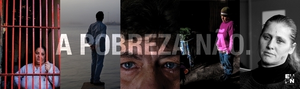 CAMPANHA "A POBREZA NAO..."