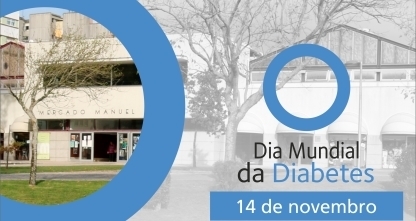 DIA MUNDIAL DA DIABETES ASSINALADO EM AVEIRO
