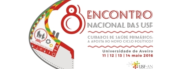 ENCONTRO NACIONAL DAS USF REALIZA-SE EM AVEIRO
