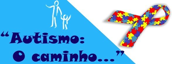 À CONVERSA COM… AUTISMO… O CAMINHO