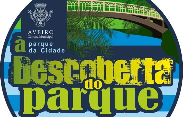 “À DESCOBERTA DO PARQUE”