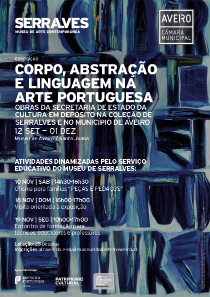 AÇÕES DO PROGRAMA EDUCATIVO DA EXPOSIÇÃO DE SERRALVES EM AVEIRO