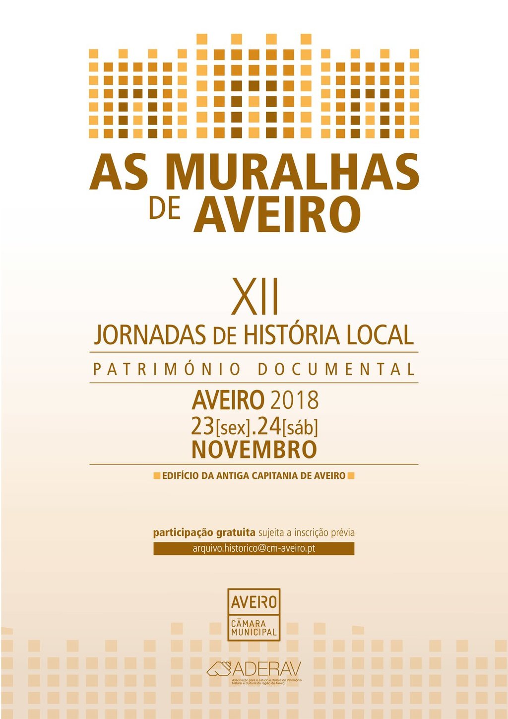 AS MURALHAS DE AVEIRO XII JORNADAS DE HISTÓRIA LOCAL PATRIMÓNIO DOCUMENTAL