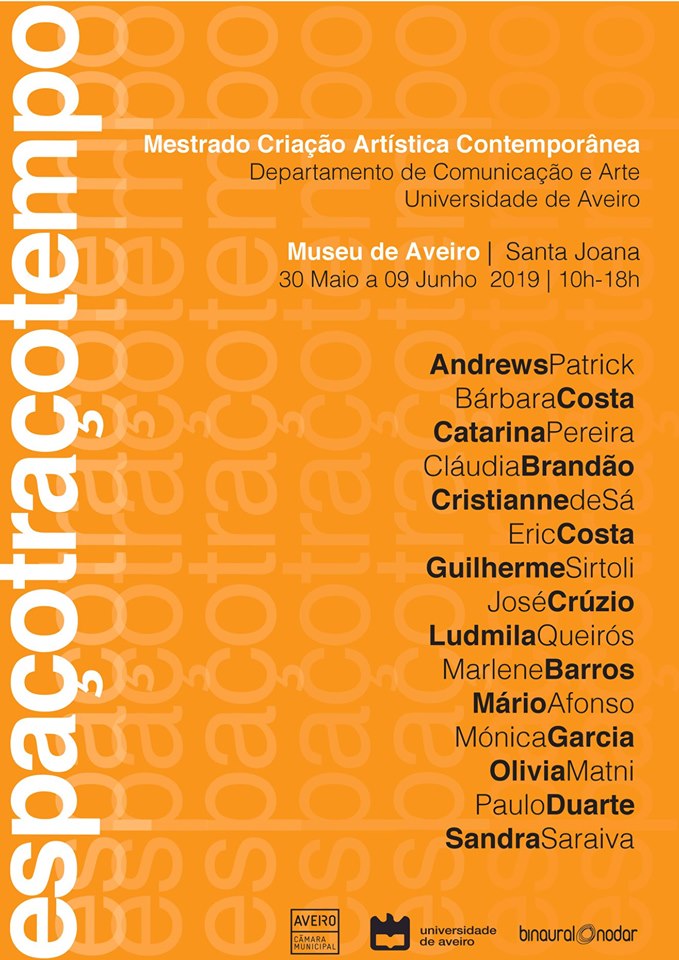 EXPOSIÇÃO “ESPAÇOTRAÇOTEMPO” NO MUSEU DE AVEIRO SANTA JOANA