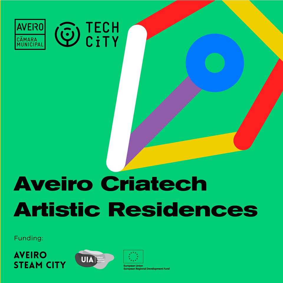 CANDIDATURAS ABERTAS PARA AS AVEIRO CRIATECH ARTISTIC RESIDENCES