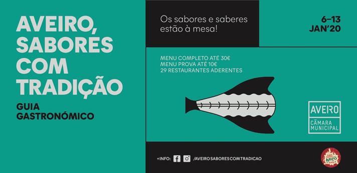 “AVEIRO, SABORES COM TRADIÇÃO” CELEBRA GASTRONOMIA DE 6 A 13 DE JANEIRO