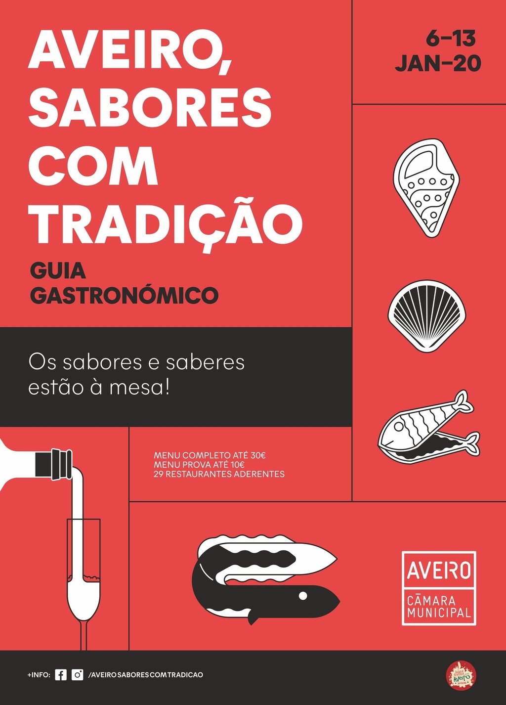 “AVEIRO, SABORES COM TRADIÇÃO” - 6 A 13 DE JANEIRO