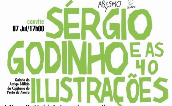 EXPOSIÇÃO COLETIVA “SÉRGIO GODINHO E AS 40 ILUSTRAÇÕES”