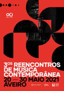 REENCONTROS DE MÚSICA CONTEMPORÂNEA REGRESSAM EM MAIO