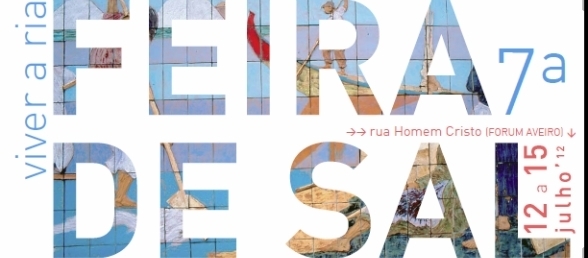 “VIVER A RIA” – 12 A 15 DE JULHO