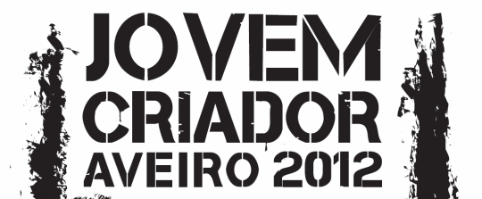 AVEIRO JOVEM CRIADOR ABRE INSCRIÇÕES 