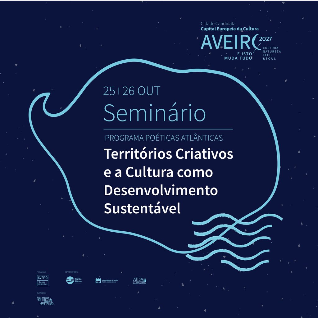 AVEIRO 2027: POÉTICAS ATLÂNTICAS EM AVEIRO