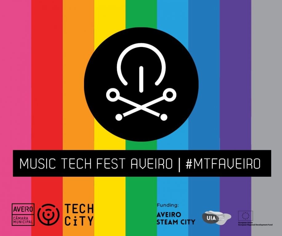 AVEIRO TECH CITY ABRE CANDIDATURAS PARA  3ª EDICÃO DO MUSIC TECH FEST