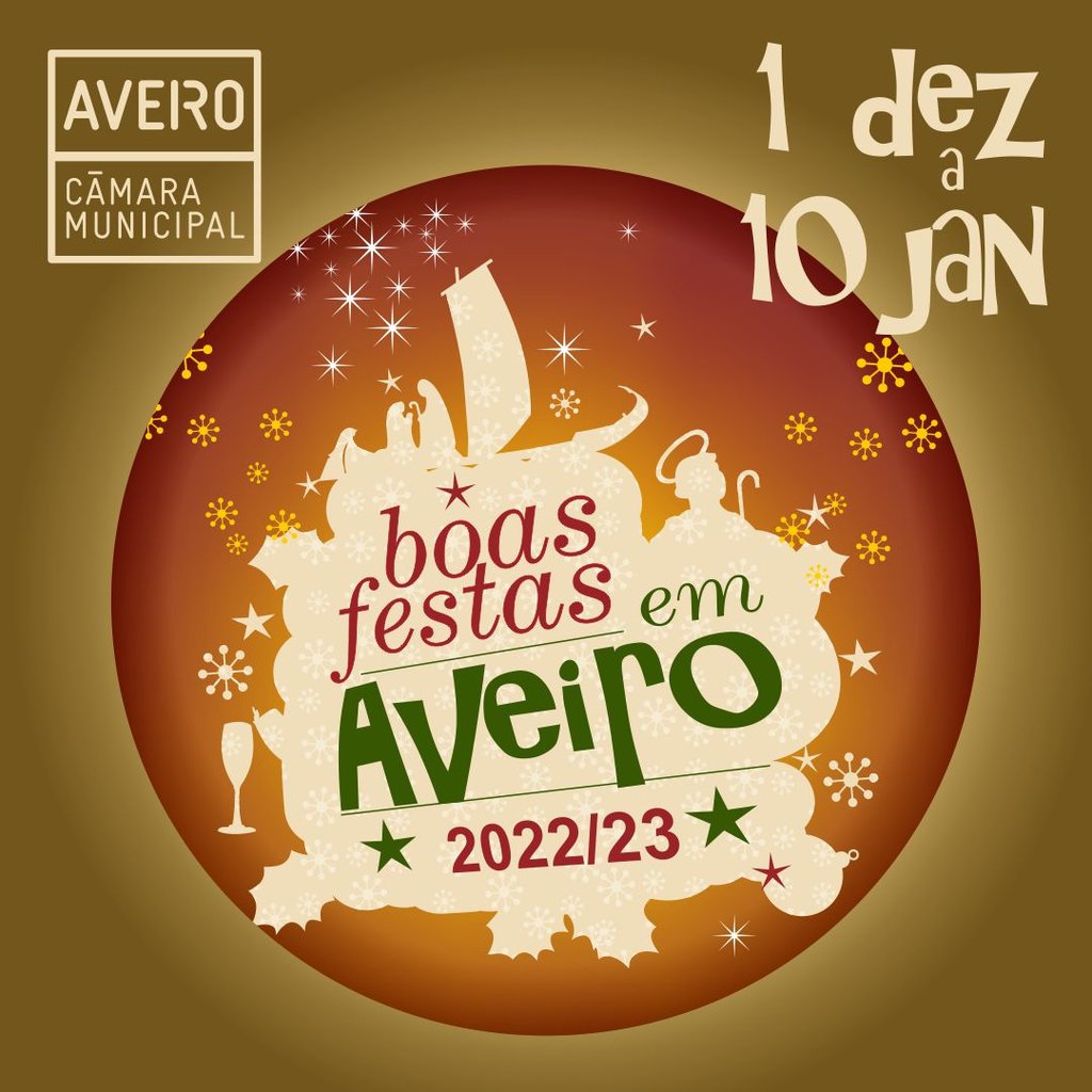 BOAS FESTAS EM AVEIRO 2022/2023