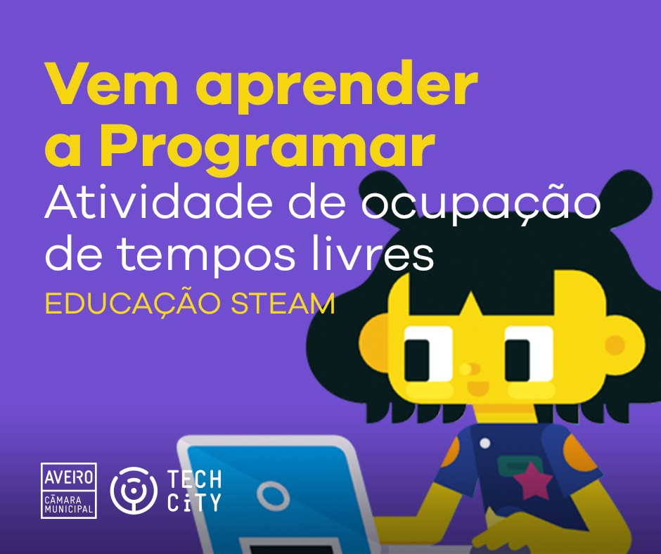 “VEM APRENDER A PROGRAMAR”: NOVA ATIVIDADE DE PROGRAMAÇÃO DEDICADA A ALUNOS DO 1.º CICLO