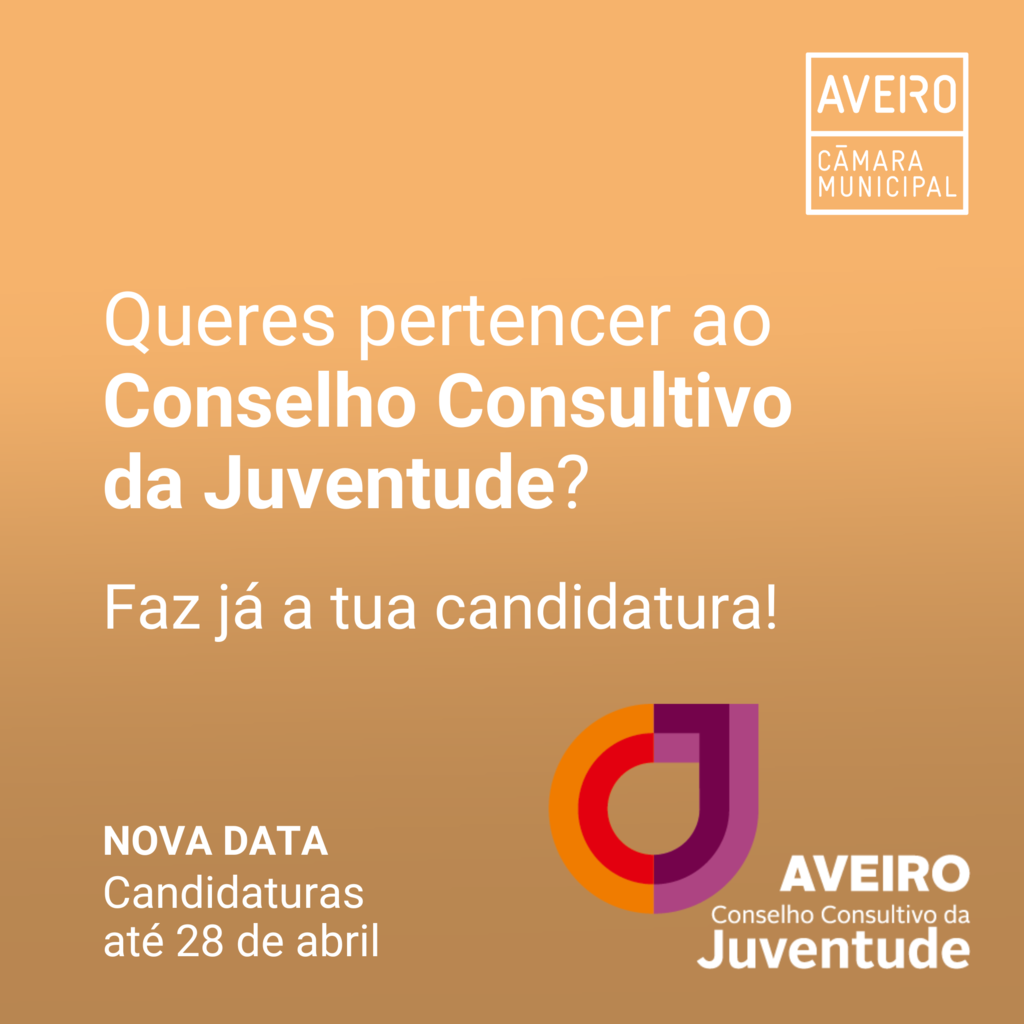 Conselho Consultivo da Juventude do Município de Aveiro (CCJ-MA) - Candidaturas Jovens