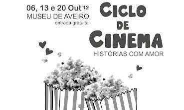 CICLO DE CINEMA "HISTÓRIAS COM AMOR"