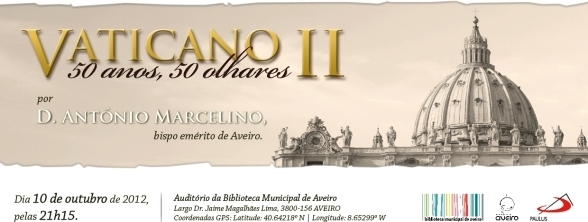 APRESENTAÇÃO DO LIVRO "VATICANO II" 50 ANOS, 50 OLHARES"