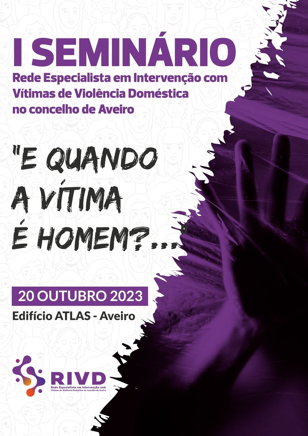 Seminário da Rede Especialista em Intervenção com Vítimas de Violência no Concelho de Aveiro