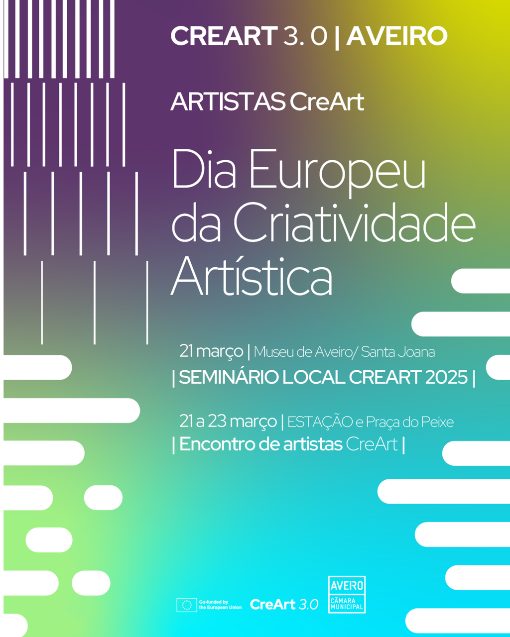 Dia Europeu da Criatividade - Seminário local CreArt 3.0 e Encontro de Artistas CreArt 