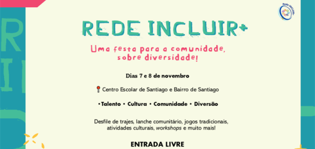 Comunidade Aveirense celebra a diversidade e a inclusão no evento Rede INCLUIR+