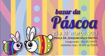BAZAR DA PÁSCOA REALIZA-SE DE 25 A 30 DE MARÇO