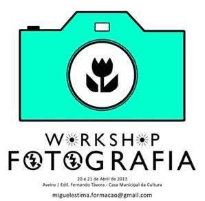 WORKSHOP DE FOTOGRAFIA NOS DIAS 20 E 21 DE ABRIL
