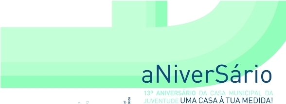 ANIVERSÁRIO DA CASA DA JUVENTUDE DE AVEIRO