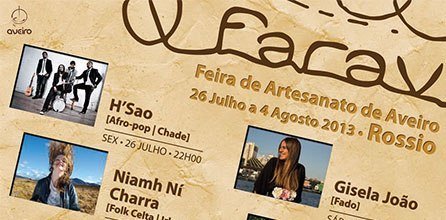 FARAV DECORRE NO ROSSIO DE 26 DE JULHO A 4 DE AGOSTO