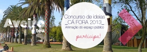 VENCEDORES DO CONCURSO DE IDEIAS “CÁ FORA”