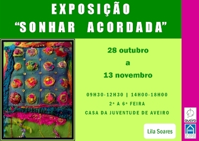 EXPOSIÇÃO "SONHAR ACORDADA"